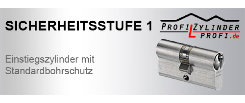 Sicherheitsstufe 1 für Schließzylinder