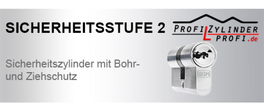 Sicherheitsstufe 2 für Schließzylinder